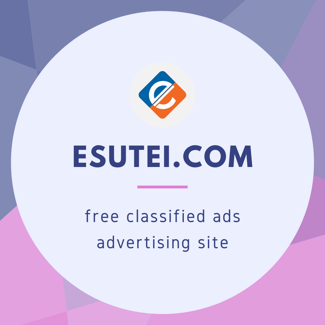 Esutei.Com Free Classified Ads Advertising Site